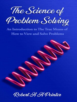 cover image of The Science of Problem Solving